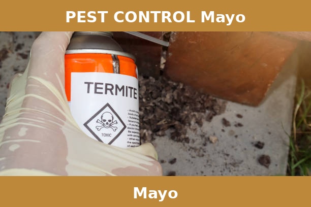 PEST CONTROL Mayo